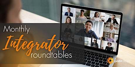 Integrator Roundtables