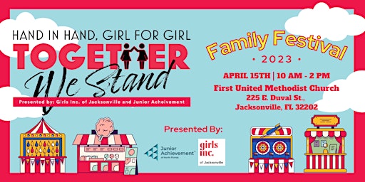 Hand in Hand, Girl for Girl, Together We Stand Family Festival