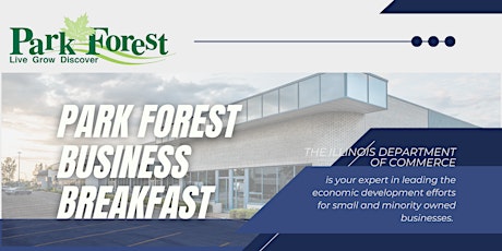 Immagine principale di Park Forest March '23 Business Breakfast 