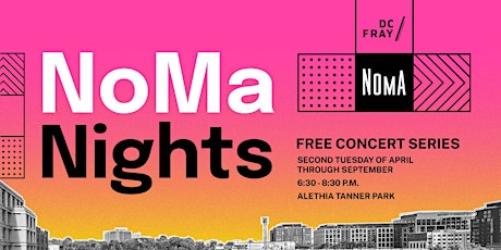 NoMa Nights: Tuesday Concert Series