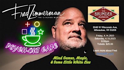 The Psych-Out Cafe starring Fred Zimmerman | The Chicago Mentalist