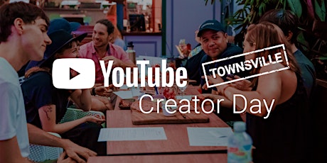  Create QLD — YouTube Creator Day | Townsville primary image