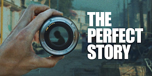 Screening + Q&A: The Perfect Story