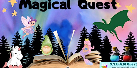 STEAM: Magical Quest (Ages 4-8)