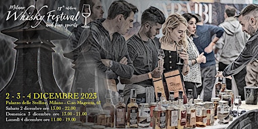 Immagine principale di Milano Whisky Festival & Rum Show! 