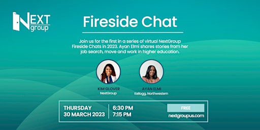 NextGroup Fireside Chat Featuring Kim Glover with Ayan Elmi