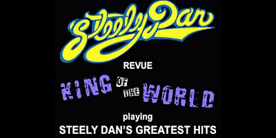 STEELY+DAN+Revue%3A+KING+OF+THE+WORLD+Playing+S