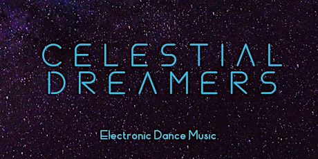 Celestial Dreamers ~ Silent Disco @ The Getaway River Bar