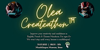 Olea Createathon™, Paris Launch! Become Confident In Foreign Languages