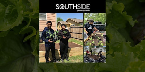 Southside Community Garden Build Days