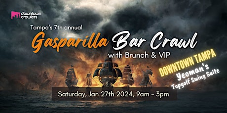 7th Annual Gasparilla Bar Crawl, Brunch & VIP - Tampa (Yeoman's)