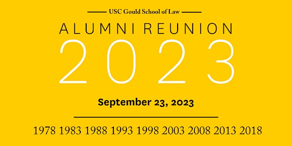 2023 USC Gould Alumni Reunion