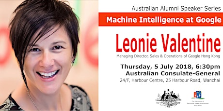 Australian Alumni Speaker Series: Leonie Valentine - Machine Intelligence at Google