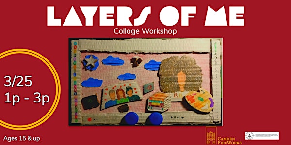 Layers of Me: Collage Workshop