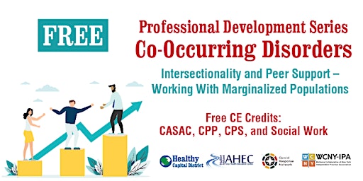 FREE CoD Series: Intersectionality & Peer Support: Marginalized Populations