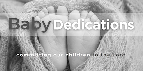 Image principale de Baby Dedication Class