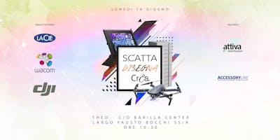 SCATTA - DISEGNA - CREA! SCATTA - DISEGNA - CREA!