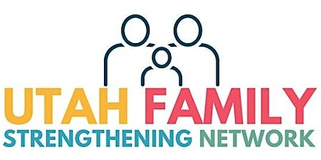 Network Spotlight: Utah Family Strengthening Network