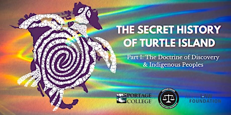 The Secret History of Turtle Island Part I (Webinar)