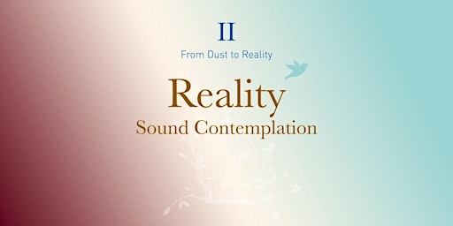 Sound contemplation - REALITY