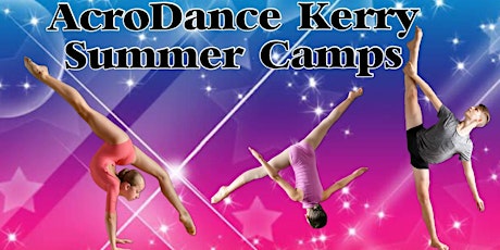 AcroDance Kerry Summer Camp - Tralee - Junior Camp (Age 7&U) primary image