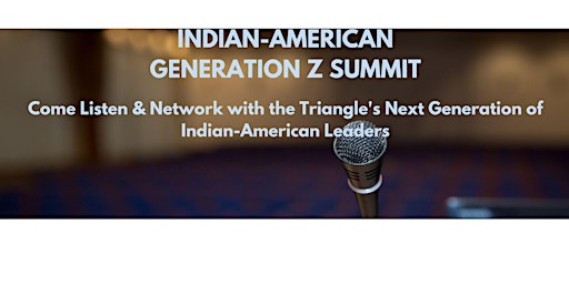 Indian-American Gen Z  Summit