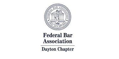Immagine principale di Federal Court Practice Seminar -- Dayton 