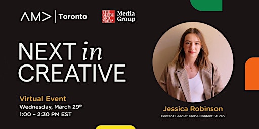 NEXT IN CREATIVE - Globe & Mail (MNG Marketing  Event)