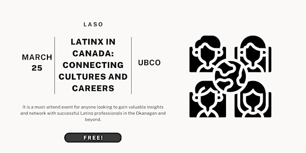 Latinx in Canada: Connection Cultures and Careers