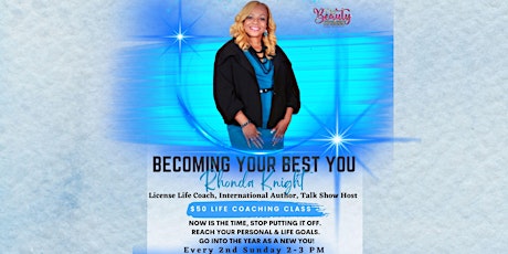 Becoming Your Best You Group Life Coaching Class