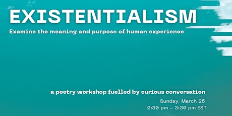 Existentialism : Poems to examine the meaning of human experience primary image