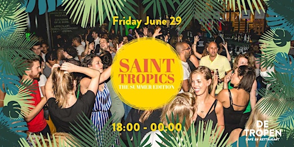 Saint Tropics: The Summer Edition
