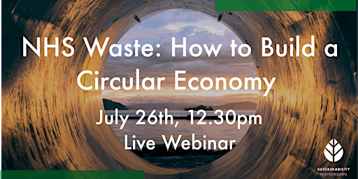 NHS Waste: How to Build a Circular Economy