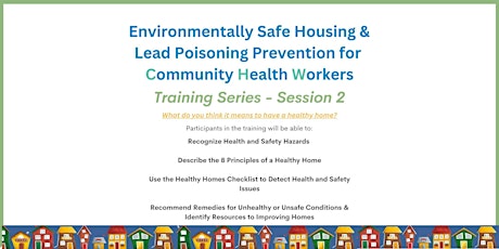 Imagen principal de Environmentally Safe Housing & Lead Poisoning Prevention for CHWs