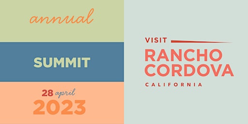 Visit Rancho Cordova Annual Summit 2023
