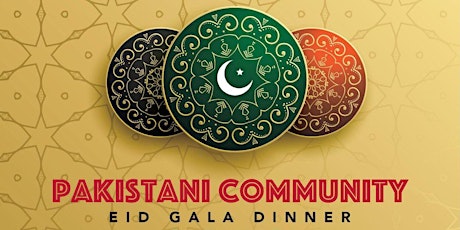 Pakistani Community Eid Gala Dinner primary image