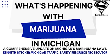 Kenneth Stecker: What's Happening with Marijuana in Michigan?