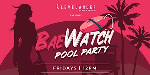 BaeWatch Pool Party primary image