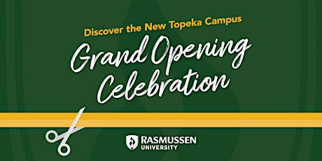 New Topeka Campus Grand Opening