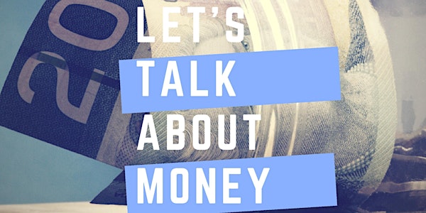 Lets Talk about Money Workshop 