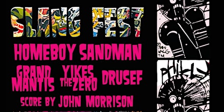 Slang Fest / Homeboy Sandman / Grand Mantis / Yikes The Zero / Drusef