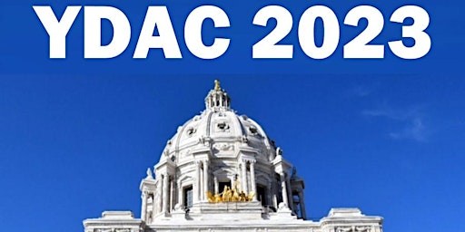 RESCHEDULED Youth Day at the Capitol (YDAC) APRIL 17, 2023