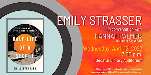 Half-Life of a Secret: Emily Strasser in conversation with Hannah Palmer