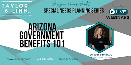 Arizona Government Benefits 101 - Special Needs Planning Series #1