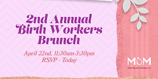 2nd Annual Birth Workers Brunch 2023