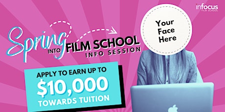 $10,000 Film School Scholarship Online Info Session