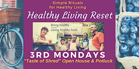 Shred 10 Healthy Living Reset: Open House + Pot luck primary image