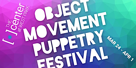 Object Movement Puppetry Festival