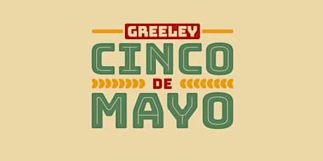 Cinco De Mayo Downtown Greeley 2023