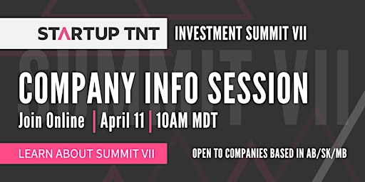 Startup TNT Summit VII Company Info Session